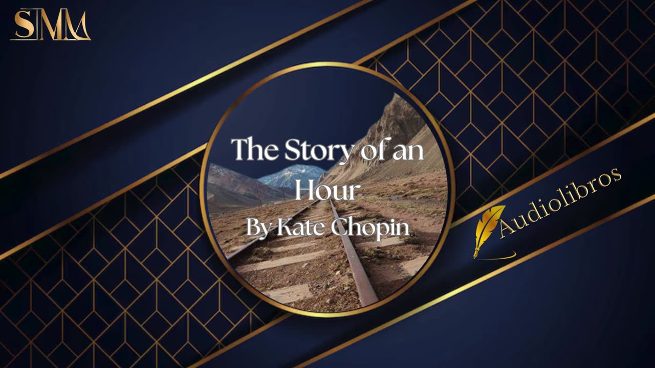 The Story of an Hour By Kate Chopin
