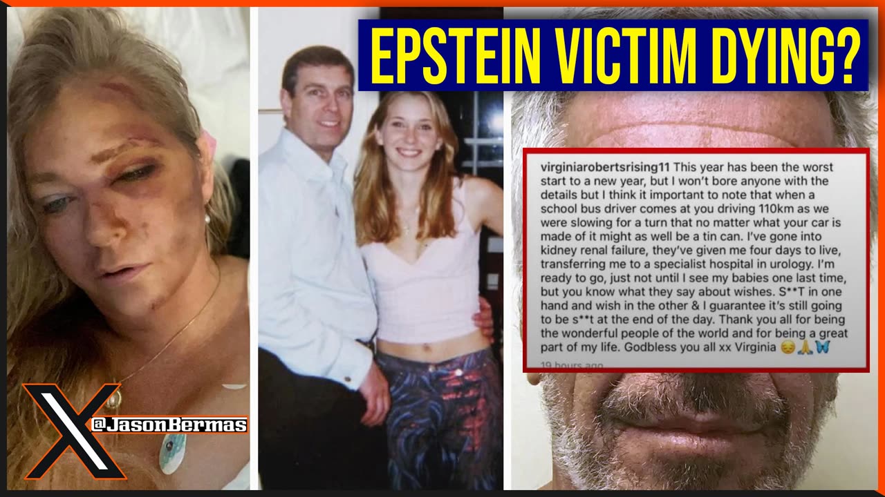 Epstein Victim About To Die?