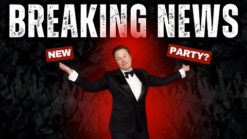 Elon Musk America Party News Special