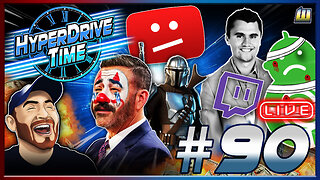 Kimmel LIES About Lying, YouTube CONFESSES Everything, Games Industry Lunacy on HyperDrive Time E90!