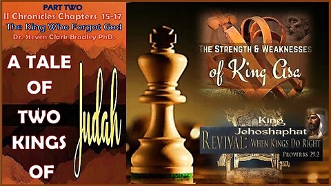 A Tale of Two Kings PART TWO - The King Who Forgot God