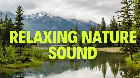 Relaxing Nature Sound