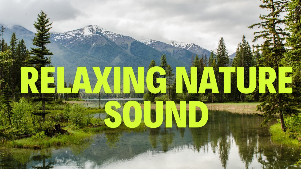 Relaxing Nature Sound