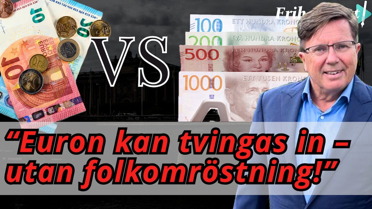 “EU:s hemliga plan: Tvinga in Sverige i euron” - Arne Weinz