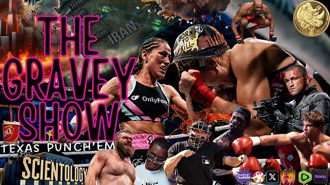 The Gravey Show: Episode 153 - Texas Punch'em