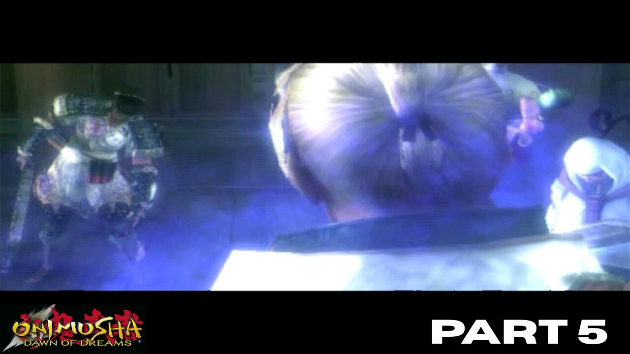 Onimusha: Dawn of Dreams PART 5