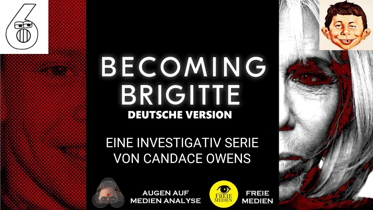 AugenAufMedienAnalyse 👉 Becoming Brigitte 🧟 (Ep.6) - Candace Owens mit Xavier Poussard (Candace Owens - Deutsch)