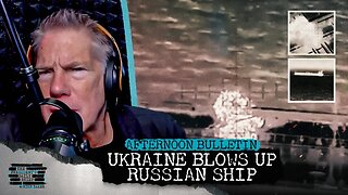 UNPRECEDENTED: Ukraine Blows Up Russian Ship In The Mediterranean