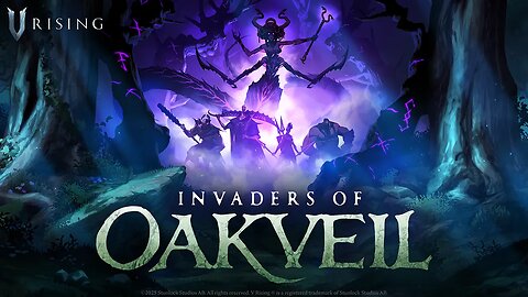 V Rising: Update "Invaders of Oakveil" Trailer