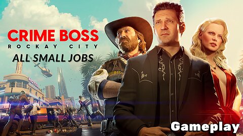EASY MONEY! 💰 Crime Boss: Rockay City | Small Jobs | No Commentary | Gameplay
