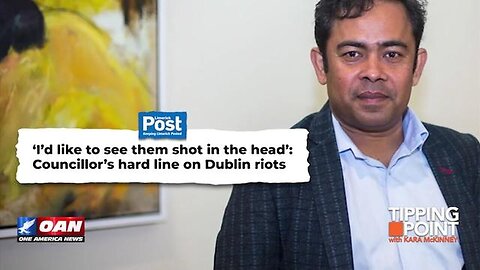 "Controversial Remarks: Irish City Councillor Advocates Violence against Protesters"