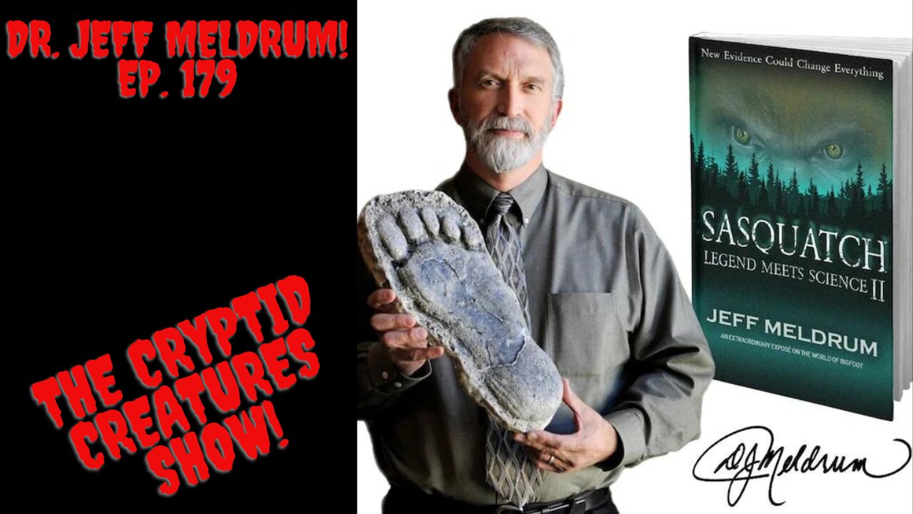 Dr. Jeff Meldrum EP. 179