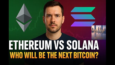 Ethereum vs Solana: Which One Is The Next Bitcoin?