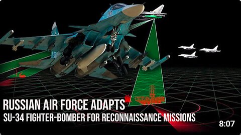 New strategy! Russian Air Force adapts Su-34 fighter-bomber for reconnaissance missions