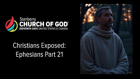 Ephesians Part 21 - Christians Exposed