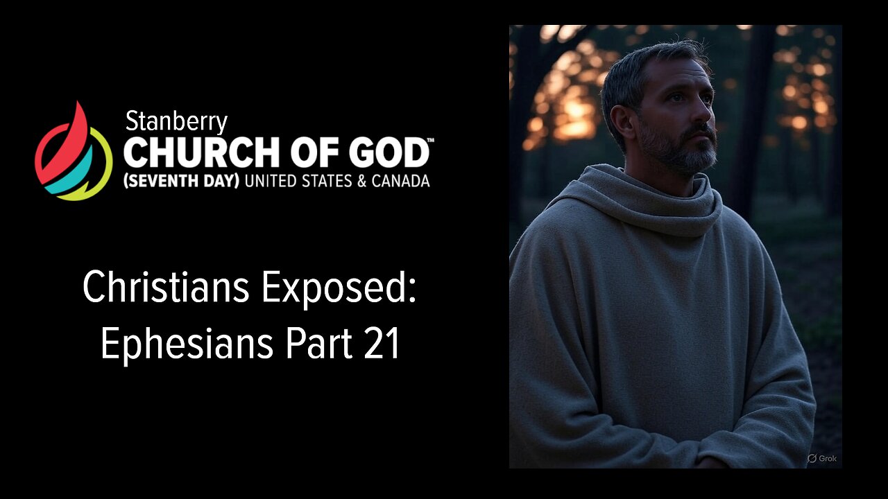 Ephesians Part 21 - Christians Exposed