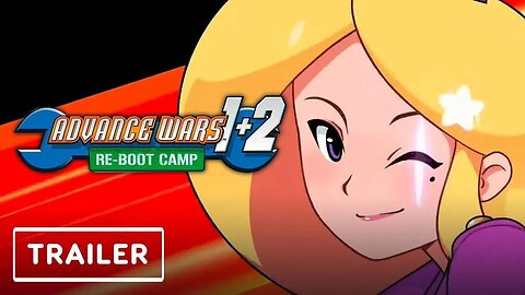 Advanced Wars 1+2 - Re-Boot Camp - Switch Reveal Trailer _ E3 2021