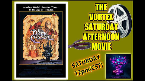 Vortex Saturday Afternoon Movie