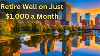 15 Countries You Can Comfortably Live In on $1,000 a Month