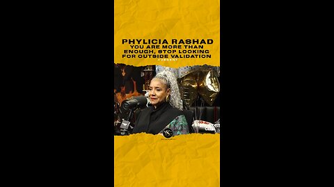 @phyliciarashad You are more than enough, stop looking for outside validation