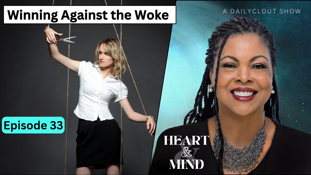 "Episode 33 - How to Win Against the Woke"