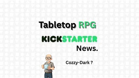 TTRPG Crowdfunding news