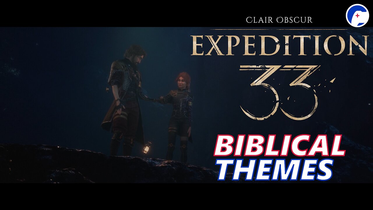 What themes of family does Expedition 33 make clair, not obscur? | Biblical Themes Pt 2