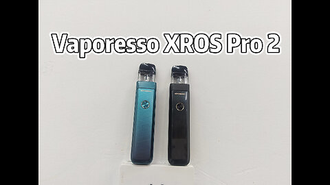 Vaporesso XROS Pro 2 Pod Kit