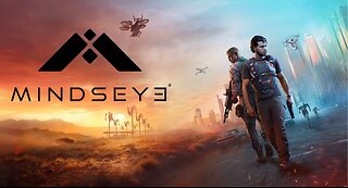 Continuing MindsEye l Day 2