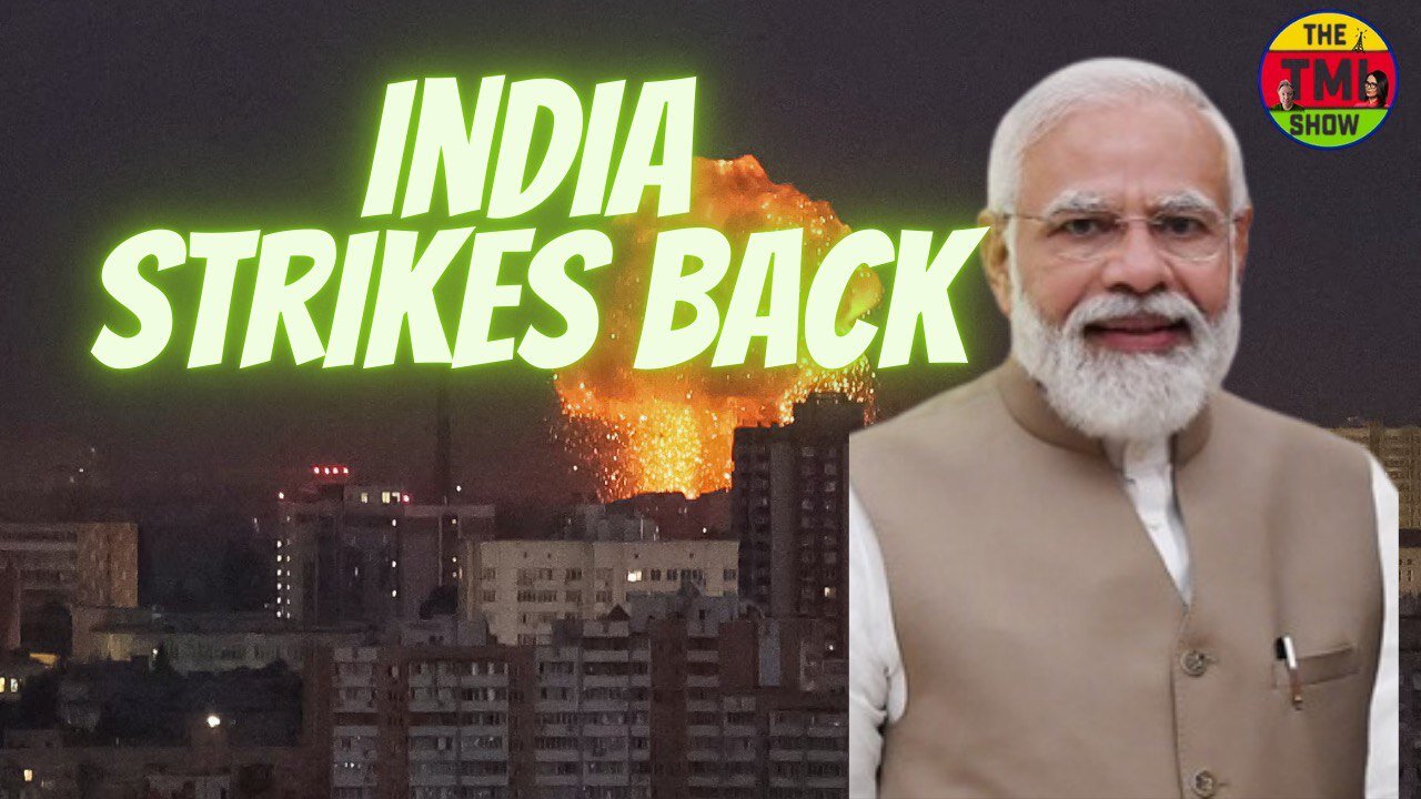 TMI Ep134: India Strikes Back: Tensions Escalate After Kashmir Attack | India-Pakistan Conflict 2025