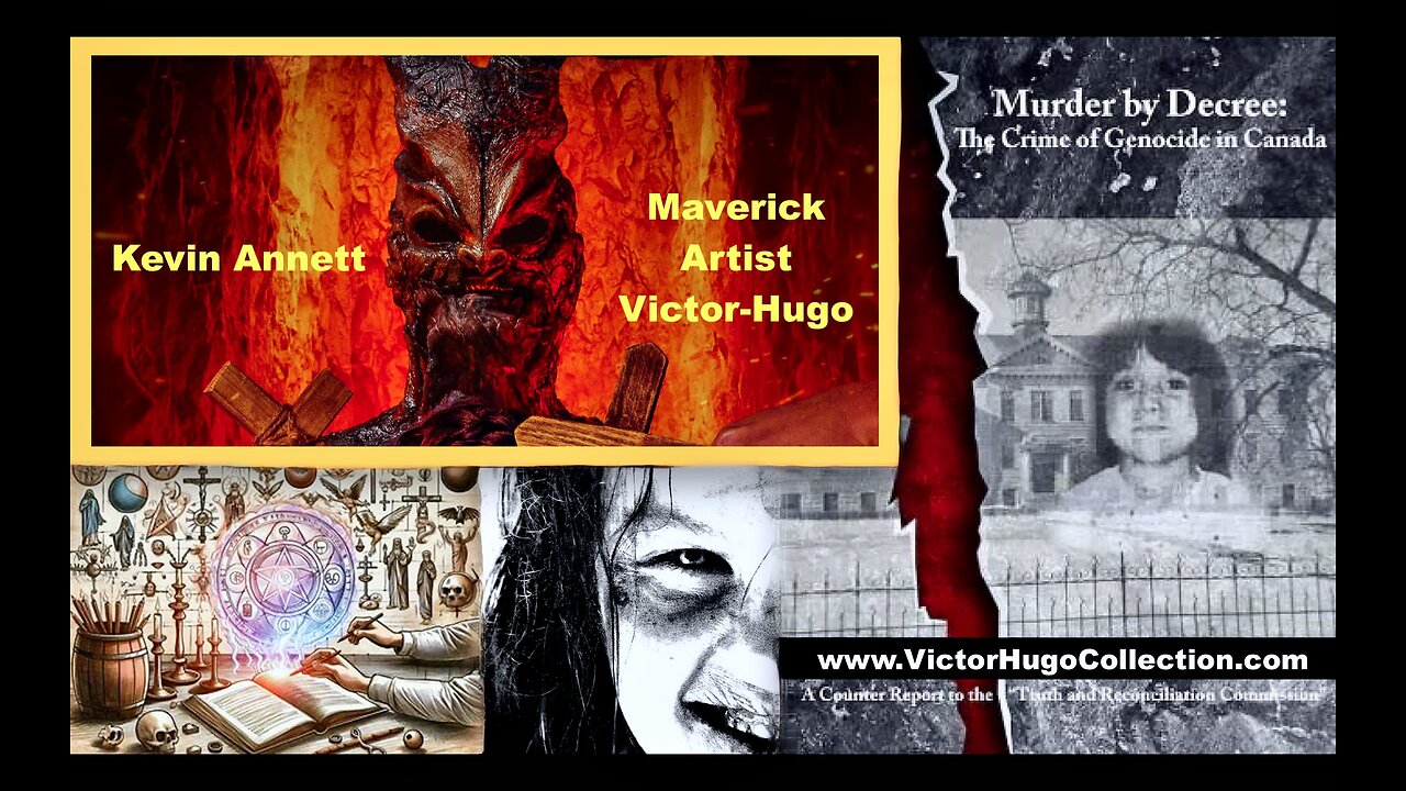 Exorcism Satanic Ritual Abuse Vatican Murder By Decree Genocide In Canada Kevin Annett Victor Hugo
