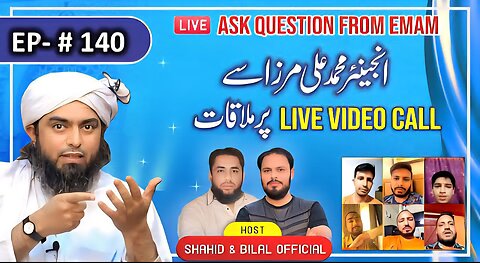 140-Episode : Ask Questions From Engineer Muhammad Ali Mirza on Live Video Call