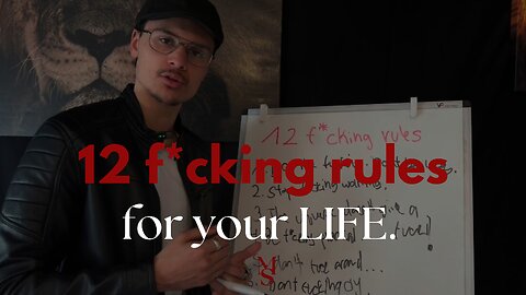 12 f*cking rules for your life.