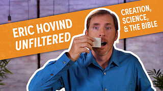 Eric Hovind Unfiltered: Creation, Science, and the Bible | Eric Hovind | Creation Today Show #421
