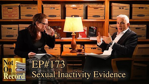 EP#173 | Sexual Inactivity Evidence