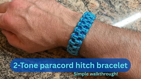 2-tone hitch paracord bracelet walkthrough