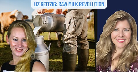 "Liz Reitzig: Raw Milk Revolution"