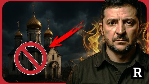 "Zelensky has lost his mind!" Ukraine just banned Christians and peace is slipping away | Redacted