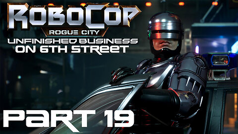 Achievement: Upset A Child | Robocop: Unfinished Business Part 19