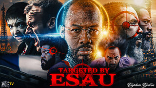 TARGETED BY ESAU