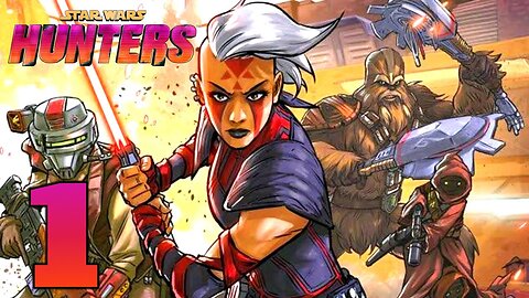 Star Wars : Hunters | Gameplay Walkthrough | Part 1 (Android, iOS)