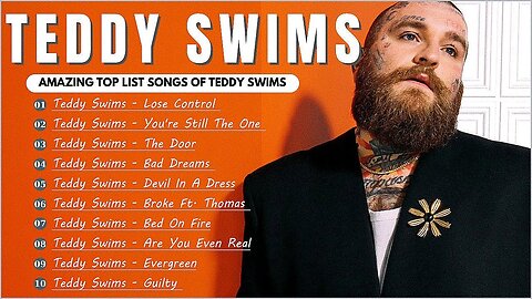 Teddy Swims Greatest Hits Full Album - Teddy Swims Best Songs Playlist - Music online