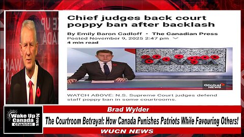WUCN-Epi#471-The Courtroom Betrayal: How Canada Punishes Patriots While Favoring Others!