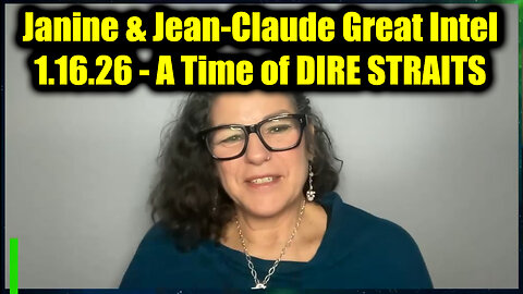 Janine & Jean-Claude Great Intel 1.16.26 - A Time of DIRE STRAITS