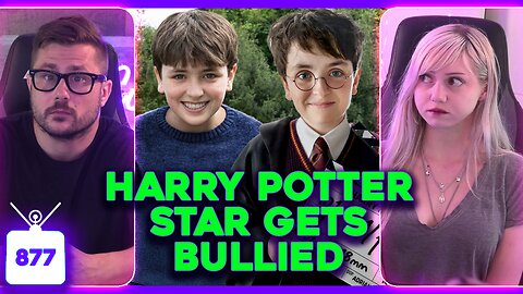HARRY POTTER Actor BULLIED, SUPERMAN Kiss BANNED, Sydney Sweeney Selling WHAT?! | Ep. 877