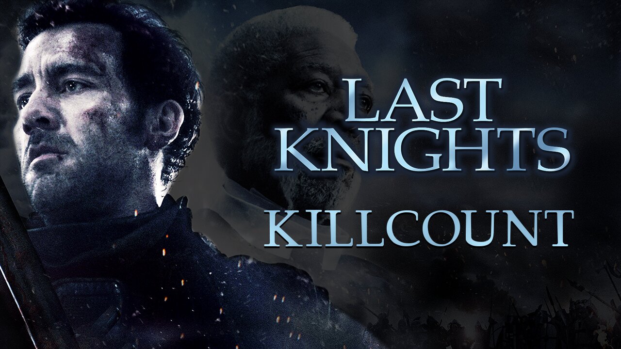Last Knights (2015) Clive Owen killcount