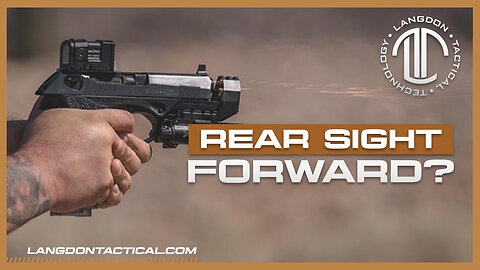Why You Should Consider A Rear Sight Forward Setup