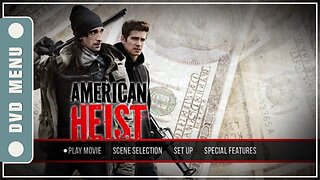 American Heist - DVD Menu