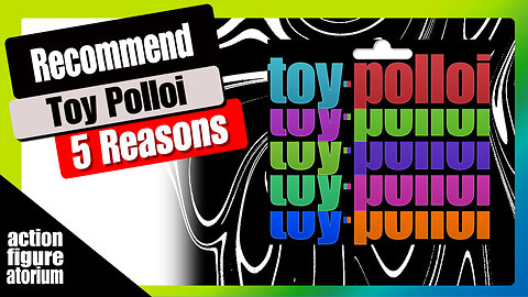 I recommend this YouTuber | Toy Polloi | Toy Restorations and more