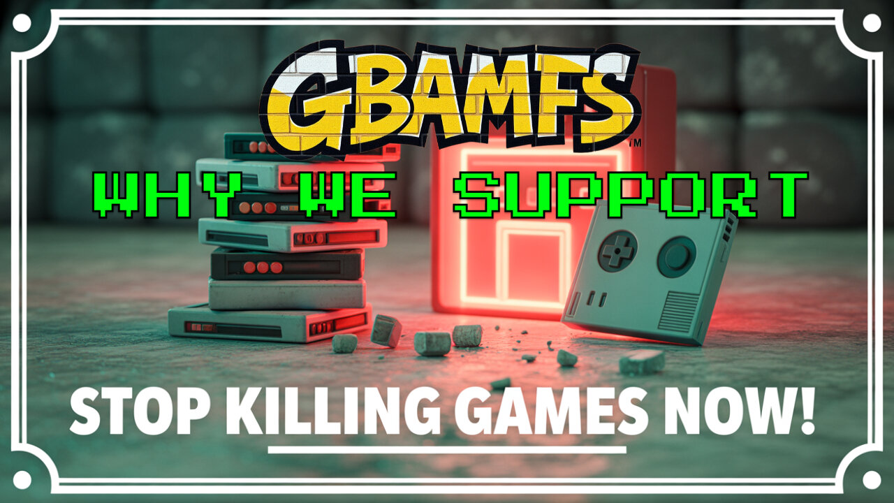 Stop Killing Games!